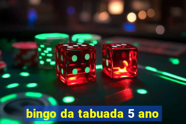 bingo da tabuada 5 ano